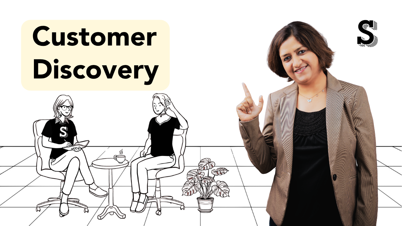Customer Discovery — Understand Your Customer